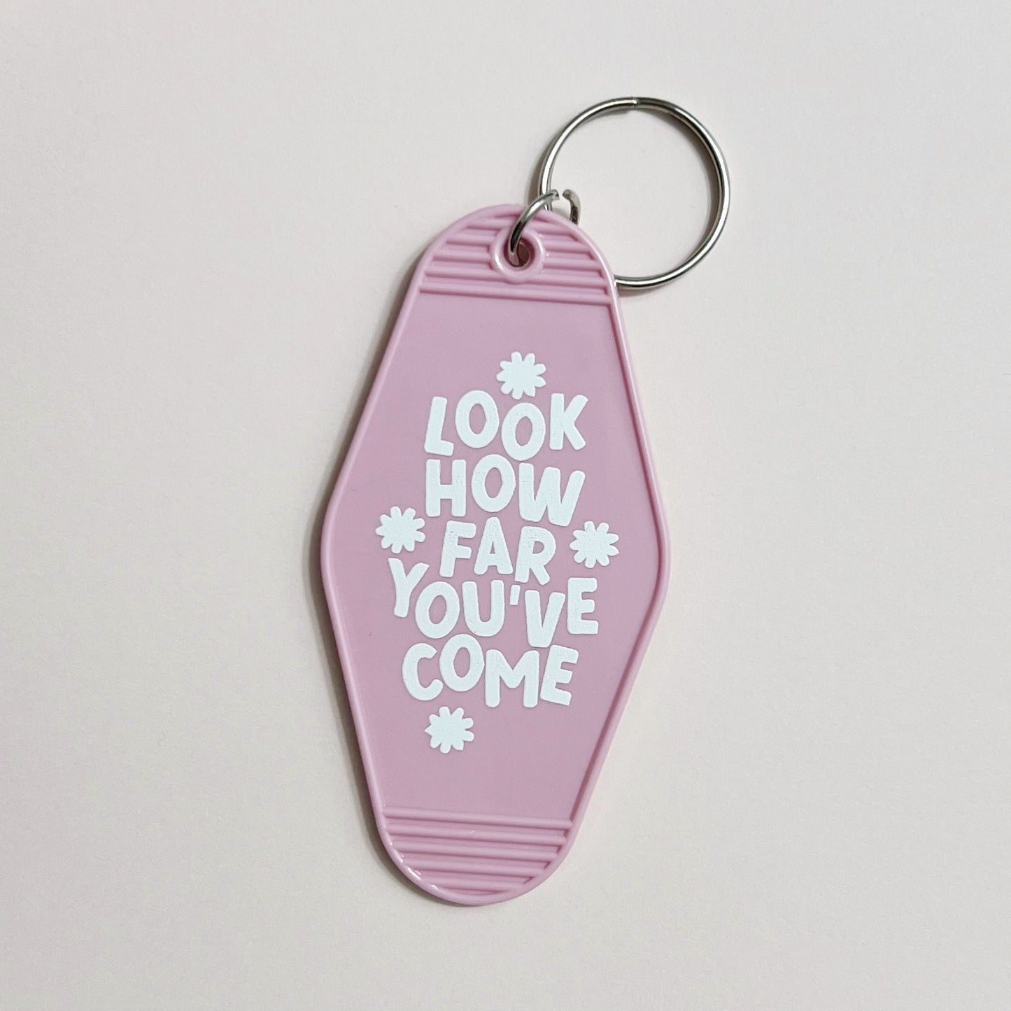 Look How Far You’ve Come Keychain