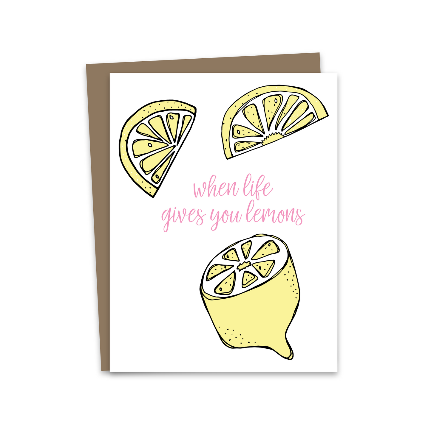 Life Gives You Lemons Card
