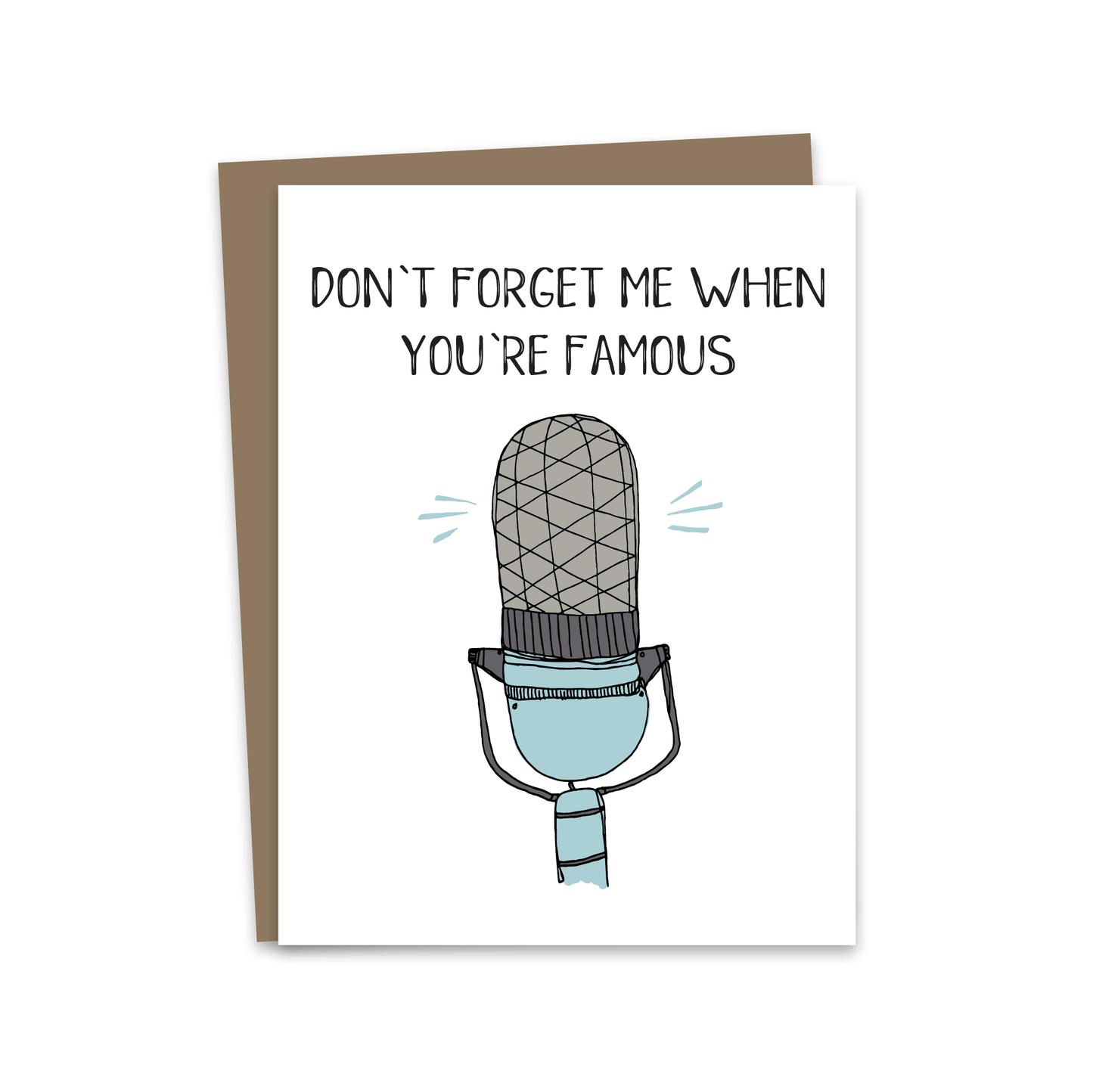 When You're Famous Card