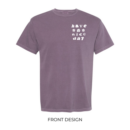 Have a Nice Day Shirt in Wine
