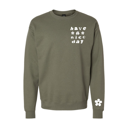 Have A Nice Day Crewneck in Green