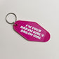 I'm Your Dream Girl's Dream Girl Keychain