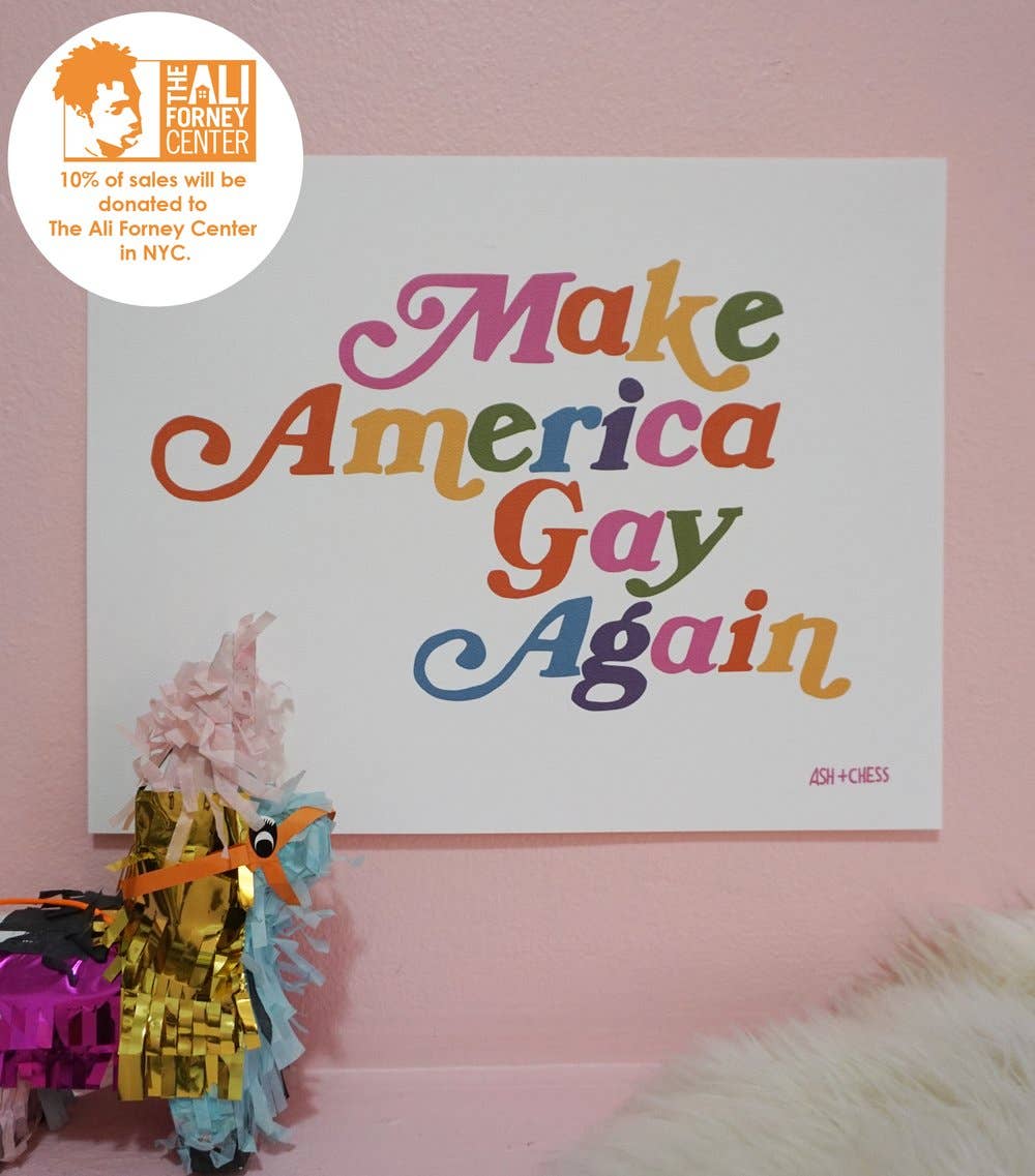 Make America Gay Again Art Print 11" x 14" Print