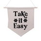 Take it Easy Canvas Banner