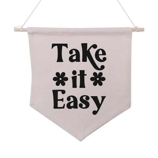 Take it Easy Canvas Banner