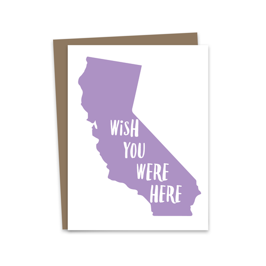 Wish You Were Here - California