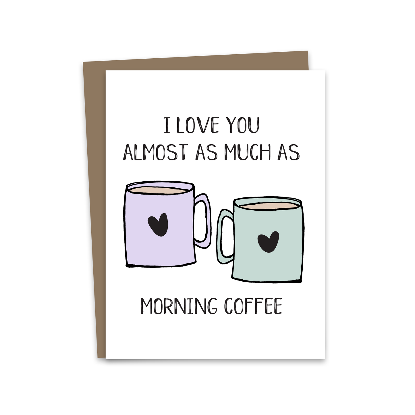 As Much as Coffee Card